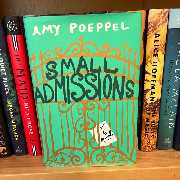 4/$25 Small Admissions by Amy Poeppel - Picture 1 of 3